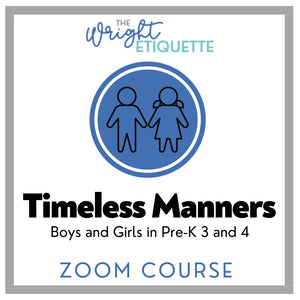 "Timeless Manners"